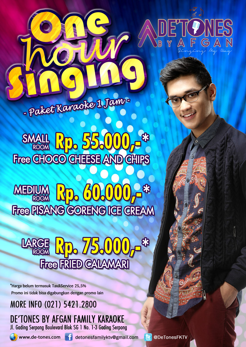 Promo Karaoke 1 Jam, De’Tones By Afgan