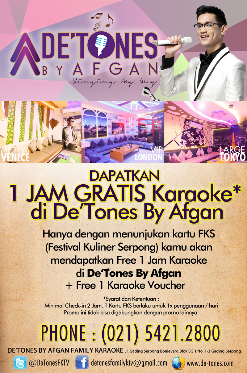 Promo Karaoke Tangerang De’Tones By Afgan : Free 1 Hour dengan kartu FKS